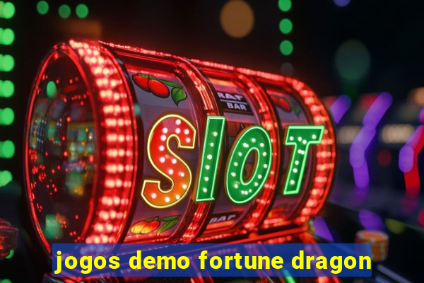 jogos demo fortune dragon